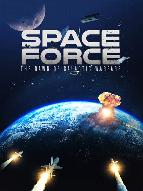 space force gomovie|Space Force: The Dawn of Galactic Warfare streaming.